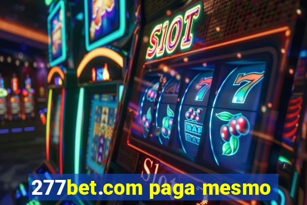 277bet.com paga mesmo